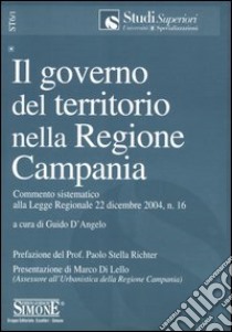 Il governo del territorio nella Regione Campania libro