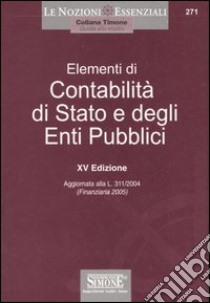 Elementi di contabilità di Stato e degli enti pubblici libro