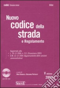 Nuovo codice della strada e regolamento. Con CD-ROM libro