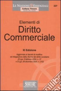 Elementi di diritto commerciale libro