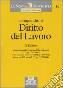 Compendio di diritto del lavoro libro