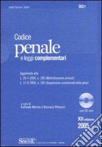 Codice penale e leggi complementari. Con CD-ROM libro