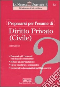 Prepararsi per l'esame di diritto privato (civile) libro