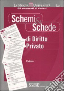 Schemi & schede di diritto privato libro