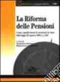 La riforma delle pensioni libro