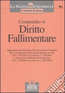 Compendio di diritto fallimentare libro