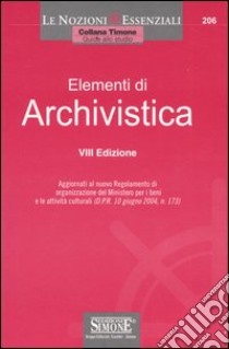 Elementi di archivistica libro