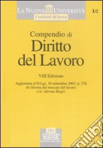 Compendio di diritto del lavoro libro