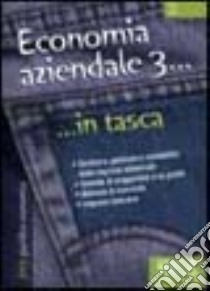 Economia aziendale. Vol. 3 libro