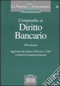 Compendio di diritto bancario libro