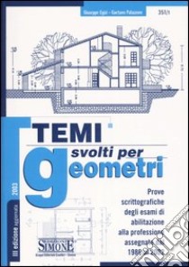 Temi svolti per geometri libro di Egizi Giuseppe - Palazzone Gaetano