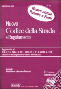 Nuovo codice della strada e regolamento. Con mini CD-ROM libro