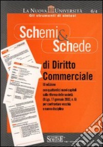 Schemi & schede di diritto commerciale libro