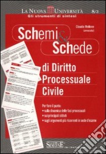 Schemi & schede di diritto processuale civile libro di Mellone Claudio