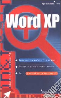 Word XP libro di Gallarato Igor