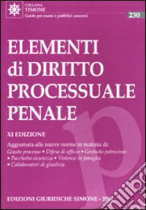 Elementi di diritto processuale penale libro