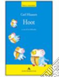 Hoot libro di Hiaasen Carl