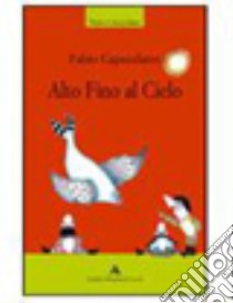 Alto fino al cielo libro di Capecelatro Fabio