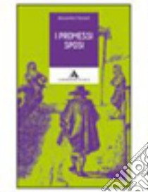 I promessi sposi. Con espansione online libro di Manzoni Alessandro