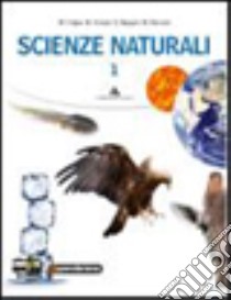 Scienze naturali. Per le Scuole superiori. Con esp libro di Crippa Massimo, Fiorani Marco, Nepgen Donatella