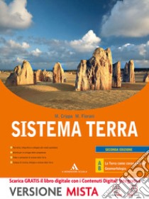 Sistema terra. Vol. A-B. Per i Licei e gli Ist. magistrali. Con espansione online libro di Crippa Massimo, Fiorani Marco