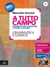 A TUTTO CAMPO      M B  + CONT DIGIT libro di SENSINI MARCELLO  