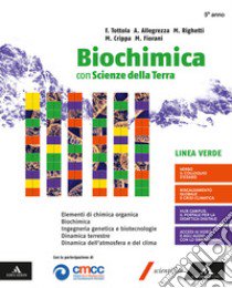 BIOCHIMICA LINEA VERDE E SCIENZE DELLA TERRA     M B  + CONT DIGIT libro di TOTTOLA FABIO - ALLEGREZZA AURORA - RIGHETTI MARILENA