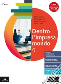 DENTRO L'IMPRESA MONDO RIM      M B  + CONT DIGIT libro di GHIGINI PIETRO - ROBECCHI CLARA - CREMASCHI LAURA