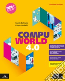 COMPUWORLD 4.0 2A EDIZIONE_2022      M B  + CONT DIGIT libro di IACOBELLI CESARE - BELTRAMO FAUSTO 