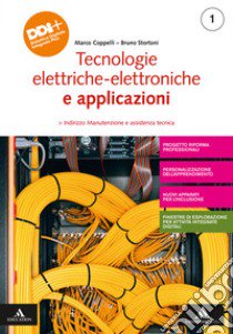 TECNOLOGIE ELETTRICO-ELETTRONICHE E APPLICAZIONI      M B  + CONT DIGIT libro di COPPELLI MARCO - STORTONI BRUNO 