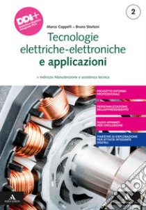 TECNOLOGIE ELETTRICO-ELETTRONICHE E APPLICAZIONI      M B  + CONT DIGIT libro di COPPELLI MARCO - STORTONI BRUNO 