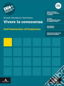 VIVERE LA CONOSCENZA      M B  + CONT DIGIT libro di CHIARADONNA RICCARDO - PECERE PAOLO 