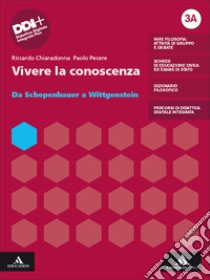 VIVERE LA CONOSCENZA      M B  + CONT DIGIT libro di CHIARADONNA RICCARDO - PECERE PAOLO 