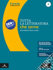 MONDO NELLE PAROLE. TUTTA LA LETTERATURA CHE SERVE (IL)      M B  + CONT DIGI libro di PRANDI STEFANO