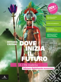 DOVE INIZIA IL FUTURO PLUS      M B  + CONT DIGIT libro di CALVANI VITTORIA  