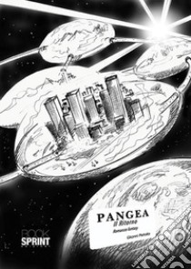 Pangea. Il ritorno libro di Petolla Gianni