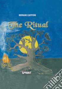 The ritual libro di Caffoni Miriam