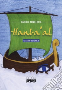 Hanba'al libro di Armillotta Rachele