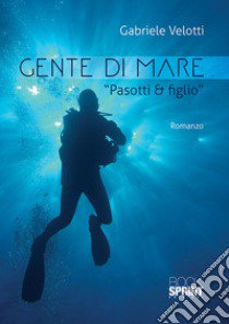 Gente di mare libro di Velotti Gabriele