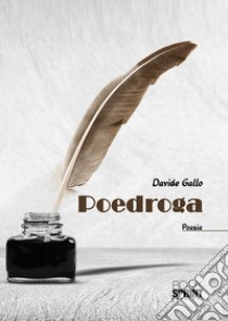 Poedroga libro di Gallo Davide