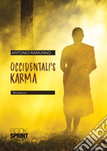 Occidentali's Karma libro di Ramunno Antonio