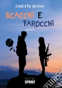 Scacchi e tarocchi libro di Benini Ernesto