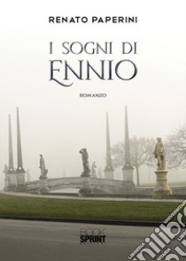 I sogni di Ennio libro di Paperini Renato