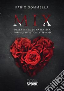 Mix libro di Sommella Fabio