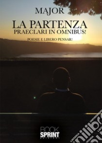 La partenza libro di Major