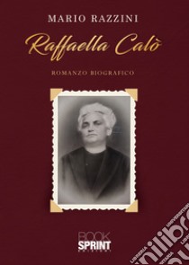 Raffaella Calò libro di Razzini Mario