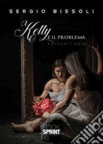 Ketty e il problema libro di Bissoli Sergio