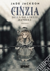 Cinzia della sala delle bambole libro di Jackson Jade