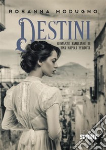 Destini libro di Modugno Rosanna