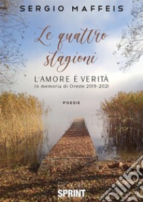 Le quattro stagioni libro di Maffeis Sergio